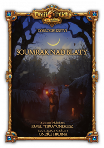 Quest – Soumrak nad blaty