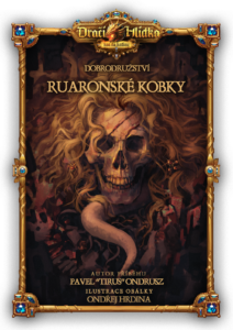 Dobrodružství „Ruaronské kobky“