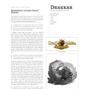 Rozhovor s autorem Dračí Hlídky na Drakkaru